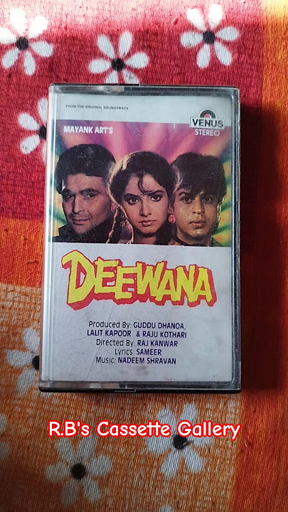 Deewana (1992) Audio Cassette ❤️#venus#nadeemshravan#sameer#rishikapoor#srk#divyabharti #cassette
