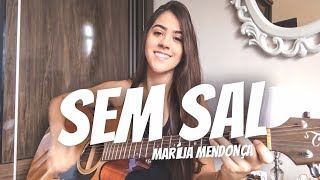Sem Sal - Marília Mendonça ( Ana Laura Cover ) #4dia