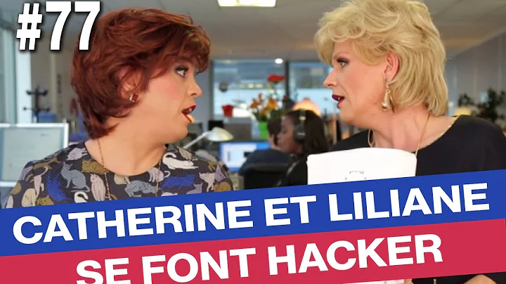 Catherine et Liliane se sont fait hacker !