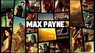 Panama Soundtrack (Personal Mix) - Max Payne 3