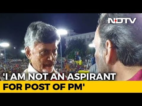 "Not Aspiring To PM's Post": Chandrababu Naidu Tells NDTV