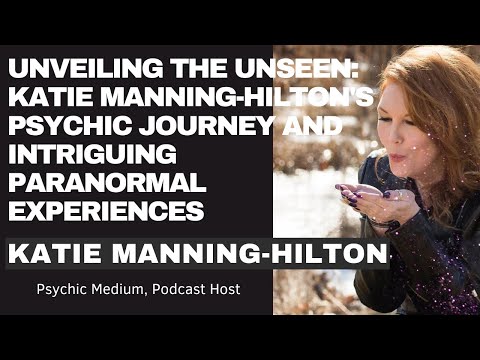 Spiritual Spotlight Series Psychic Medium Katie Manning - Hilton