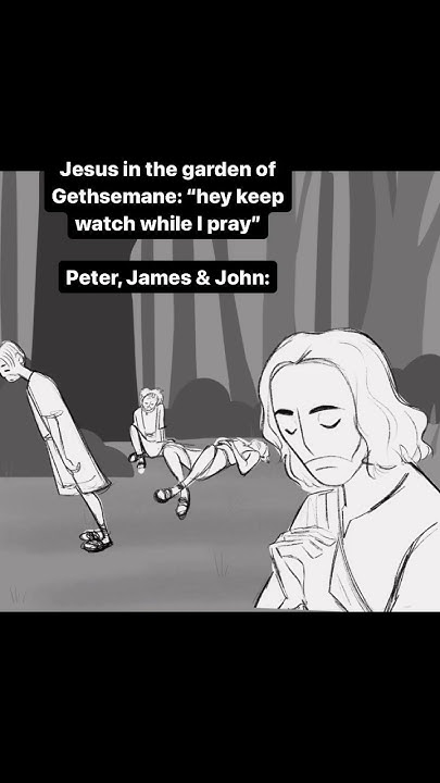 They Had One Job Based On Matthew 26 40 41 animation they-had-one-job-based-on-matthew-26-40-41-animation