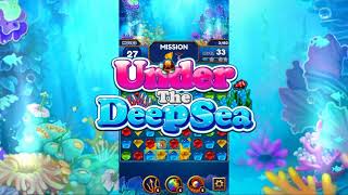 Under the Deep Sea: Jewel Match3 Puzzle (Landscape_B01_iOS_15s_01) screenshot 4