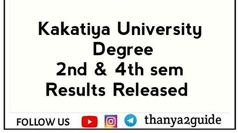 Kakatiya University 2nd& 4th sem results declared#kakatiyauniversity #thanya #tssbtet #osmania