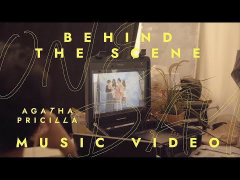 Agatha Pricilla - One Day (Behind The Scenes)