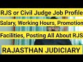 Rjs job profile  salary  promotion  working hours  all about rjs rajasthan judicial service