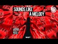 Anton wick  sounds like a melody official audio
