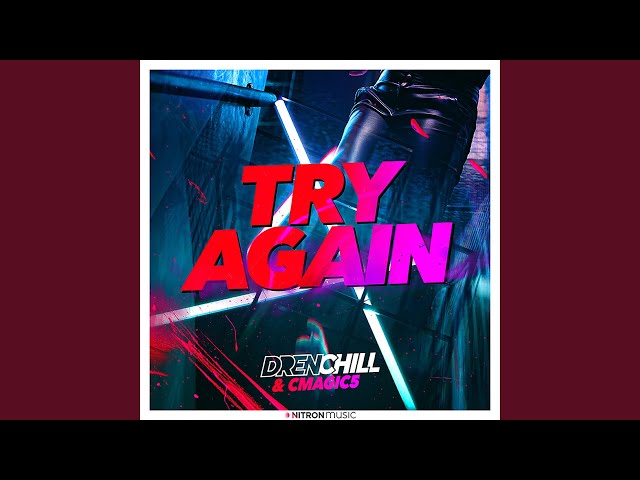 Drenchill - Try Again