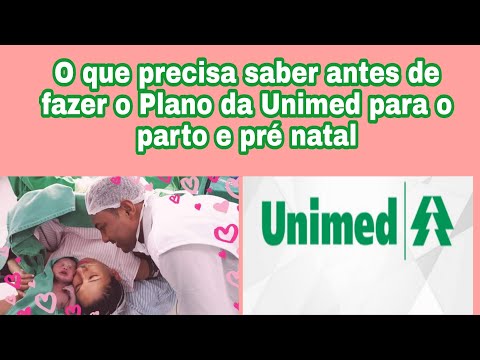 O que precisa saber antes de fazer o Plano da Unimed para o Parto e Pré natal #partounimed #unimed