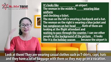 Học tiếng anh giao tiếp online Toeic Speaking Part 2 | Mô tả tranh Model Test 1| Learn English