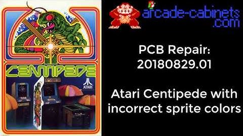arcade PCB repair #20180829.01 Atari Centipede with incorrect sprite colors