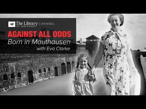 Against All Odds: Born in Mauthausen with Eva Clarke