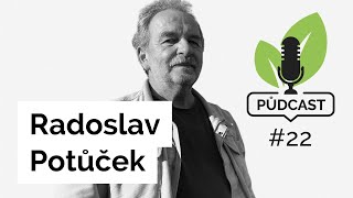 Půdcast #22 - Radoslav Potůček: K meziplodinám přistupujeme jako k hlavní plodině