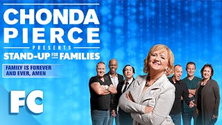 Chonda Pierce Presents: Stand Up for Families - Family Is Forever and Ever, Amen | Family Stand-up