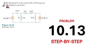 Problem 10.13 - Determine Vx in the circuit of Fig. 10.62 using any method of your choice.