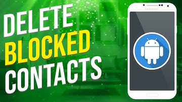 How To Delete Blocked Contacts On Phone (Easy)