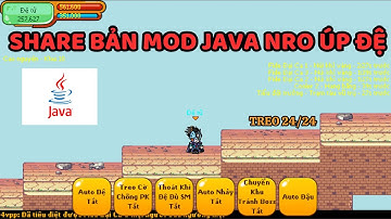 NRO MOD | BẢN MOD JAVA UP ĐỆ TỬ NGON SERVER TeaMobi | Ngọc Rồng Online