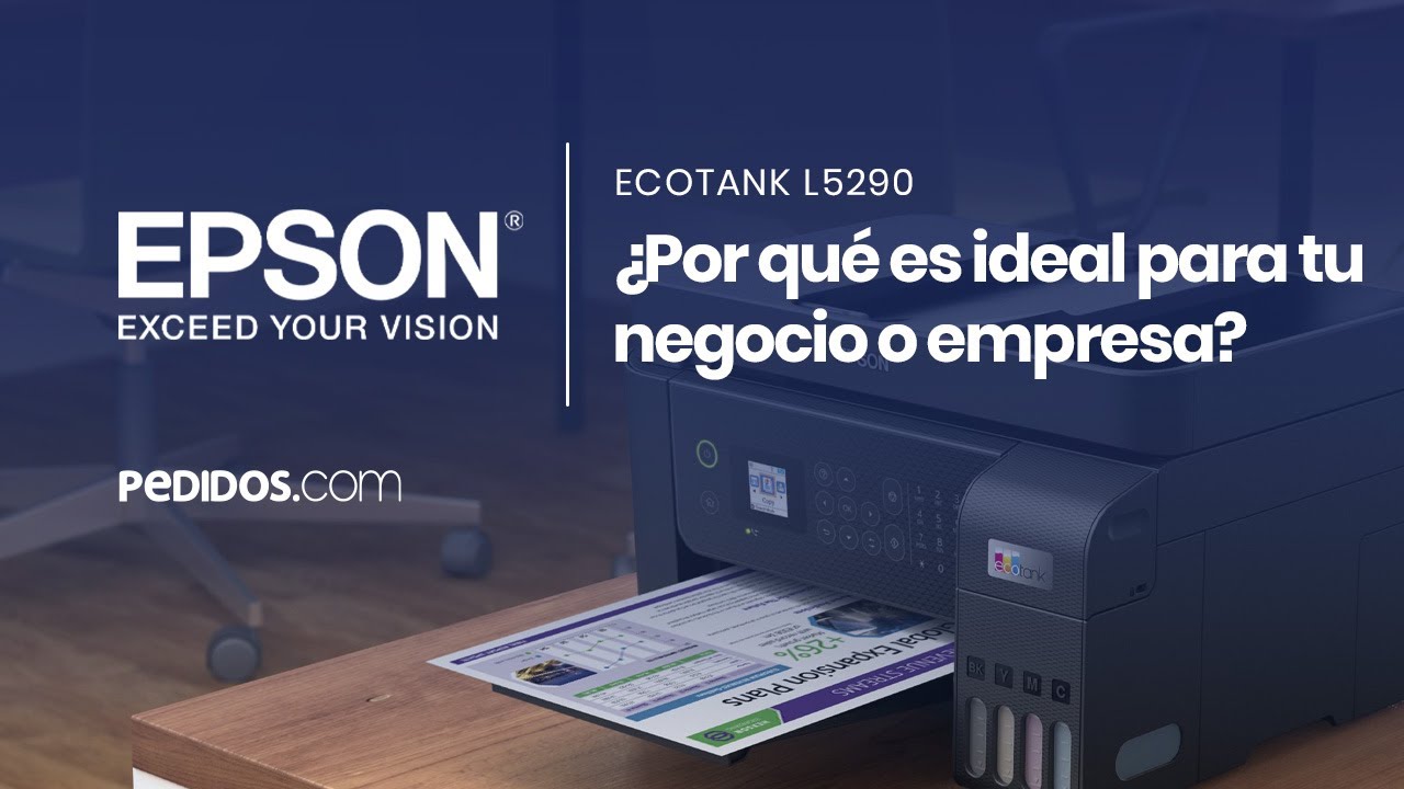 EPSON EcoTank L5290: ¿Por qué es ideal para tu negocio, empresa y oficina?  - YouTube