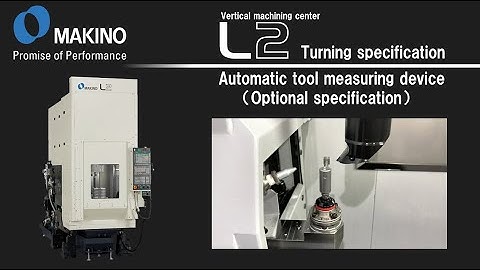 Vertical machining center L2　Turning specification
