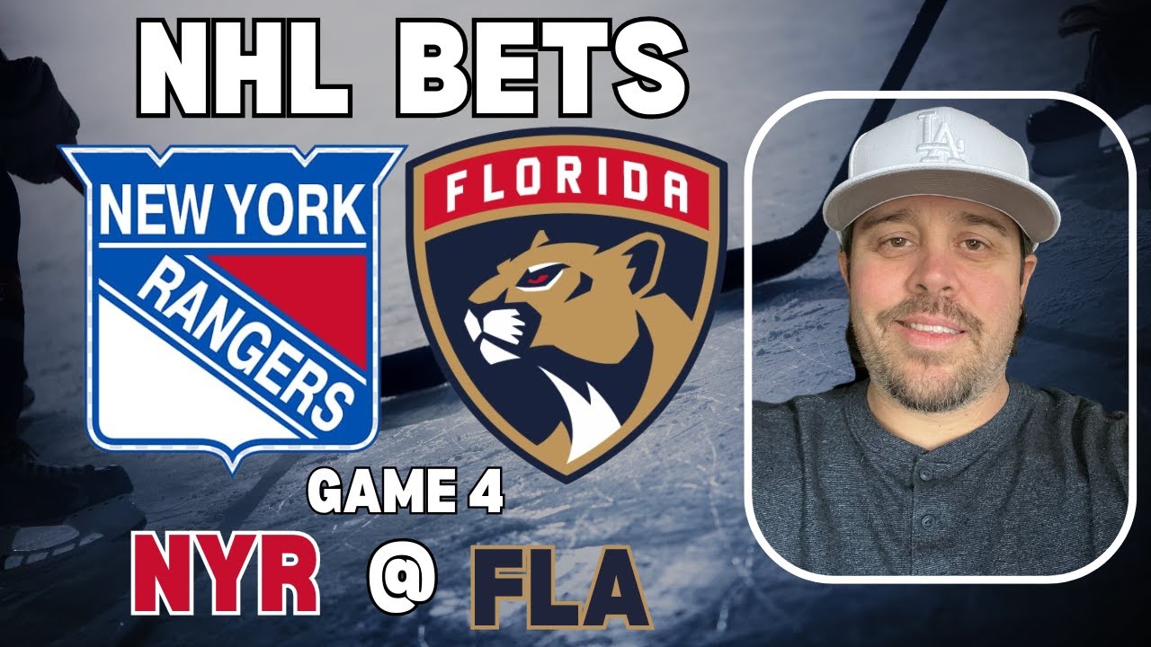 NHL Playoff Picks Rangers vs Panthers Game 4 Bets with Picks And