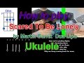 Download How to play Scared To Be Lonely by Martin Garrix Dua Lipa Ukulele How to play Scared To Be Lonely by Martin Garrix Dua Lipa Ukulele