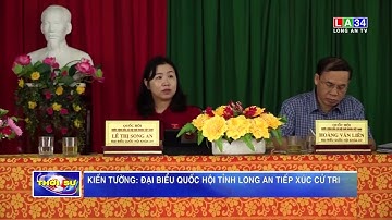 Kiến Tường: Đại biểu Quốc hội tỉnh Long An tiếp xúc cử tri | LONG AN TV