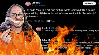 The Goblin and Adam Ill Beef got Heated