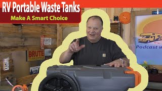 Why Many RVers Need an RV Portable Waste Tank or Totes