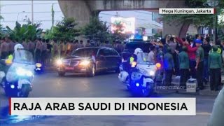 Rombongan Raja Salman Tiba di Hotel Raffles Jakarta - Live Report
