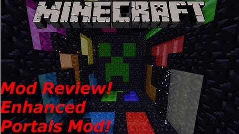 Minecraft: Enhanced Portal Mod Review! Turnable Portals! Teleportation! Colored Portals!