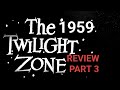 Twilight Zone (1959) Review PART 3 - #twilightzone #catwoman #timetunnel #forbiddenplanet #scifi 