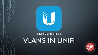 vlans in unifi - setup & configuration