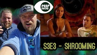 Americans React To "Peep Show - S3E3 - Shrooming"