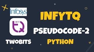 2. InfyTQ Practice Question-2 | Python | InfyTQ Preparation | Easy Explanation | Previous year