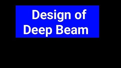 Design of Deep Beam