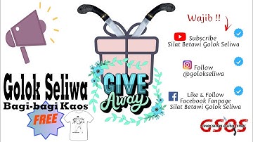 GAW❗GAW❗GAW❗ GIVE AWAY DARI OFFICIAL CHANNEL SILAT BETAWI GOLOK SELIWA
