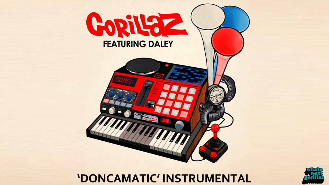Gorillaz Doncamatic (Instrumental) YouTube