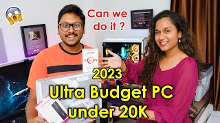 Ultra Budget PC Build under 20K... Best for Home & Office Needs🔥