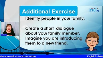 English 3  - Tuesday Q1 Week 7 Initiate conversations in a school setting