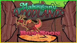 My Singing Monsters Fan Class ~ {Mahogany Woodlands} Bon-soon Animation
