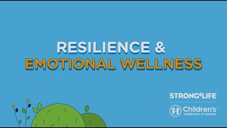 Resilience and Emotional Wellness