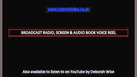 Deborah Wise - All Three Voice Reels