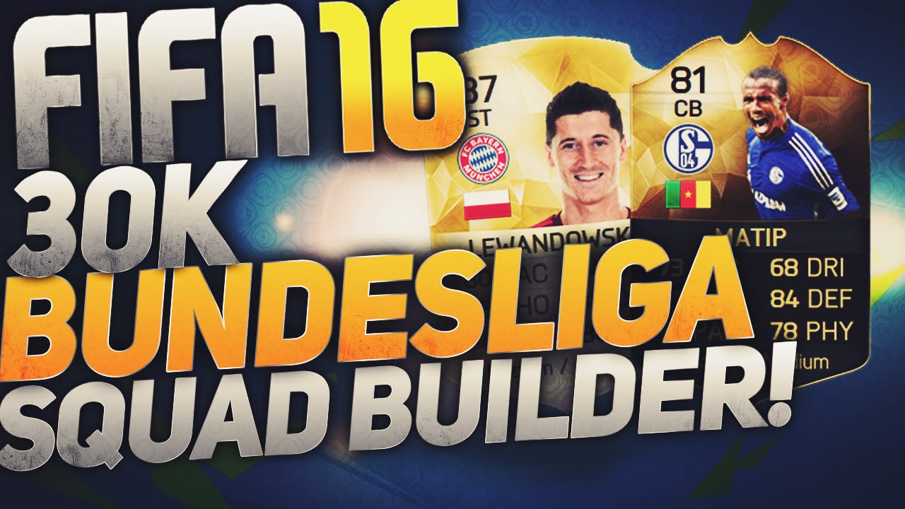 FIFA 16 : INSANE OVERPOWERED BUNDESLIGA SQUAD BUILDER! FT. IF MATIP & LEWANDOWSKI!