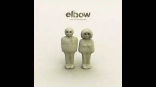 Video thumbnail of "Elbow - Not a Job"