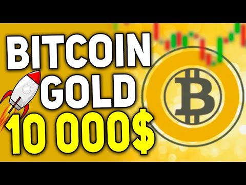 Bitcoin Gold Будет Стоить 10000$ !? ОСОБЕННОСТИ КРИПТОВАЛЮТЫ BTG ПРОГНОЗ 2018