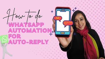 How  to do WhatsApp automation by using automation tool | WhatsApp Automated Reply | Ep 2