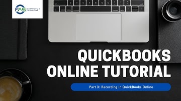 QuickBooks Online Tutorial Part 3: Recording in QuickBooks Online