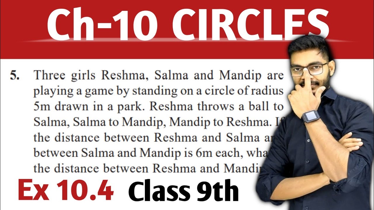 Class 9th ex 10 4 q 5 circles cbse ncert by rajeev kumar