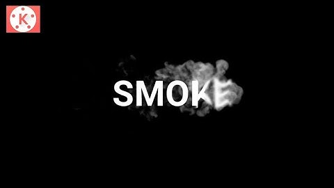 Smoke text reveal animation intro make in kinemaster||Kinemaster  Edit tutorial